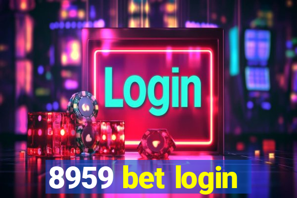 8959 bet login